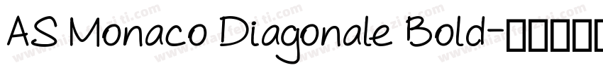 AS Monaco Diagonale Bold字体转换